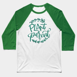 Plant Parent Baseball T-Shirt